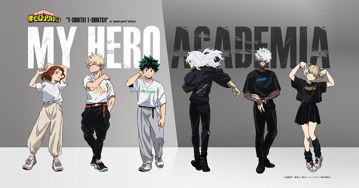 TVアニメ『僕のヒーローアカデミア』SPECIAL POPUP「MY HERO ACADEMIA“T-shirts! T-shirts!!”」｜  baseyard tokyo (ベースヤード トーキョー)