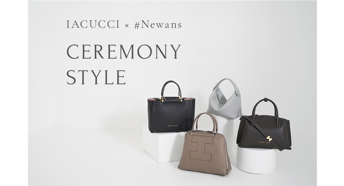 IACUCCI × #Newans CEREMONY STYLE｜パル公式通販サイト｜PAL CLOSET