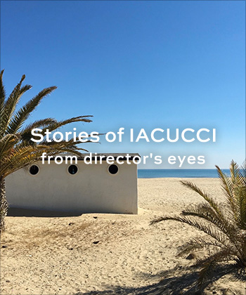 Stories of IACUCCI from director's eyes